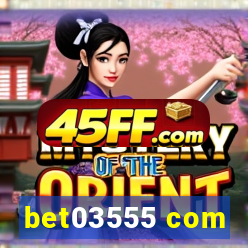 bet03555 com